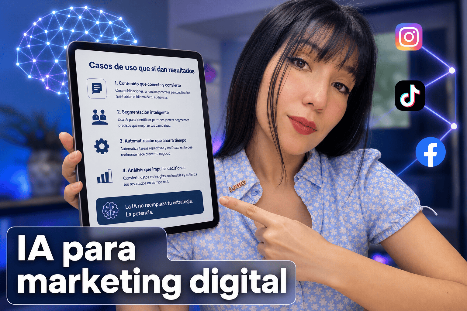 IA aplicada al marketing digital con resultados efectivos.