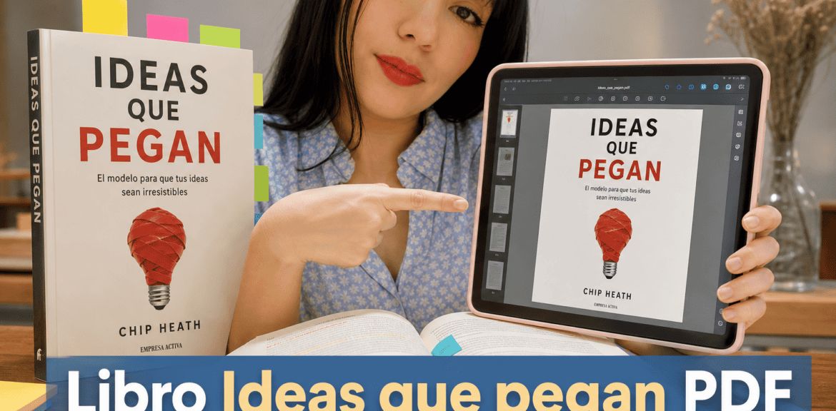 Mujer mostrando el libro Ideas que Pegan en PDF.