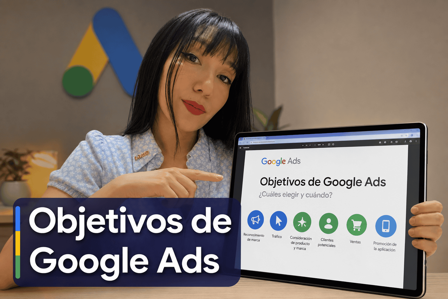 Presentación de objetivos en Google Ads.